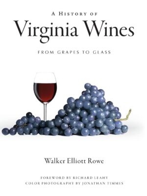 A History of Virginia Wines