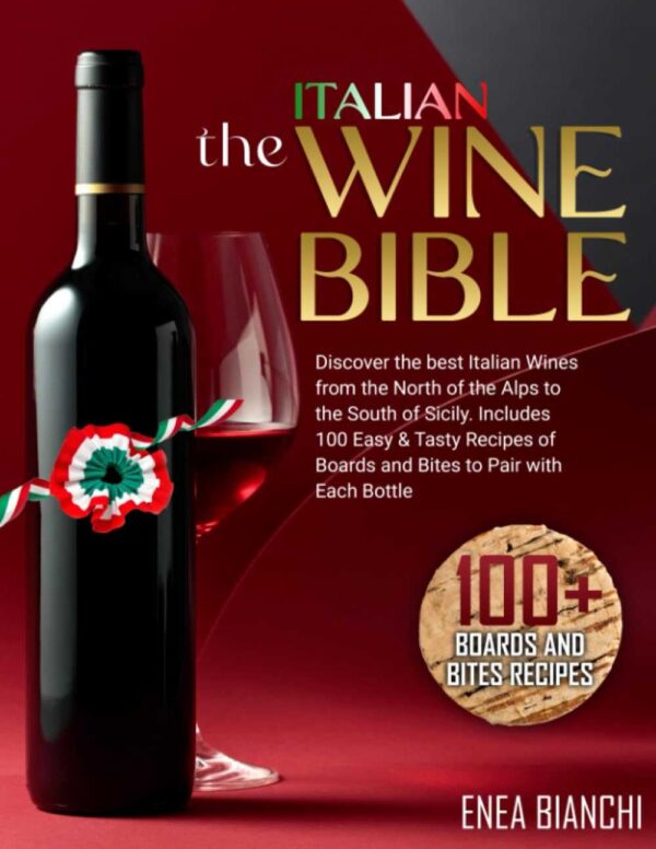 The Italian Wine Bible